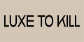 Luxe to Kill cashback
